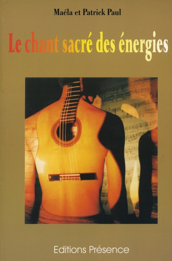 Le chant sacré des énergiers