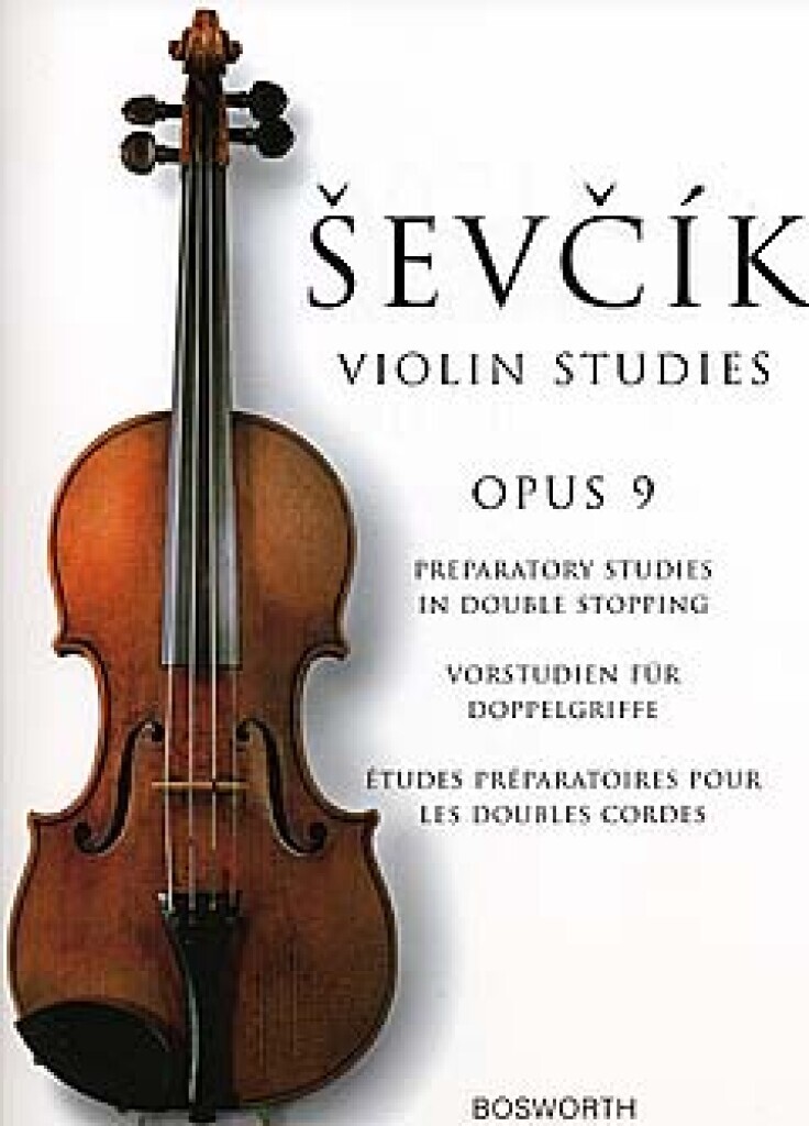 OTAKAR SEVCIK : VIOLIN STUDIES OP. 9 - ETUDES PREPARATOIRES POUR LES DOUBLES CORDES - VIOLON