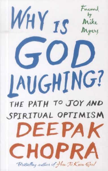 Why is God Laughing?: The Path to Joy and Spiritual Optimism