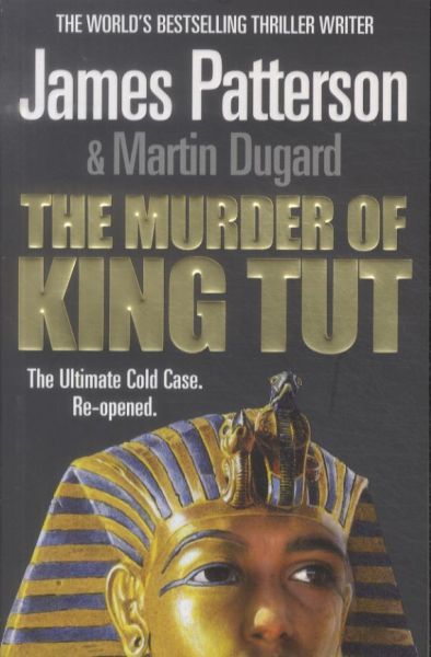 The Murder of King Tut