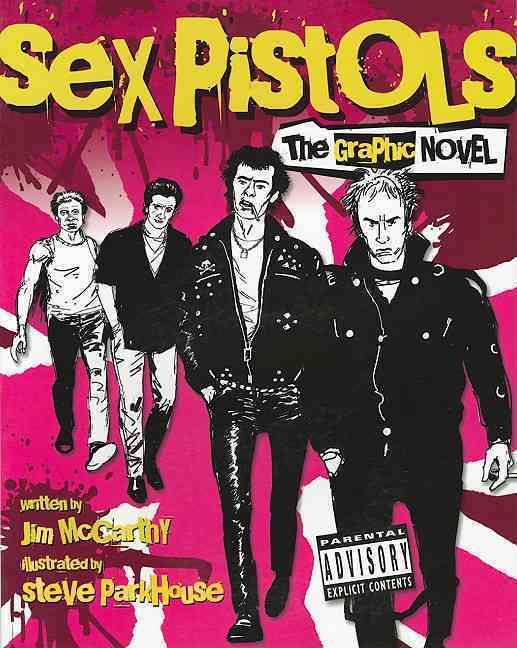 Sex Pistols: the Graphic Novel