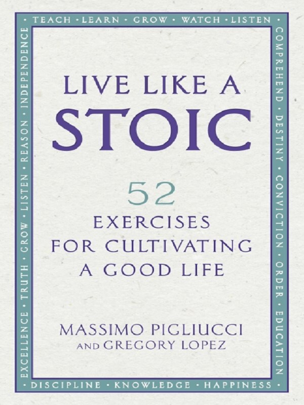 Live Like A Stoic