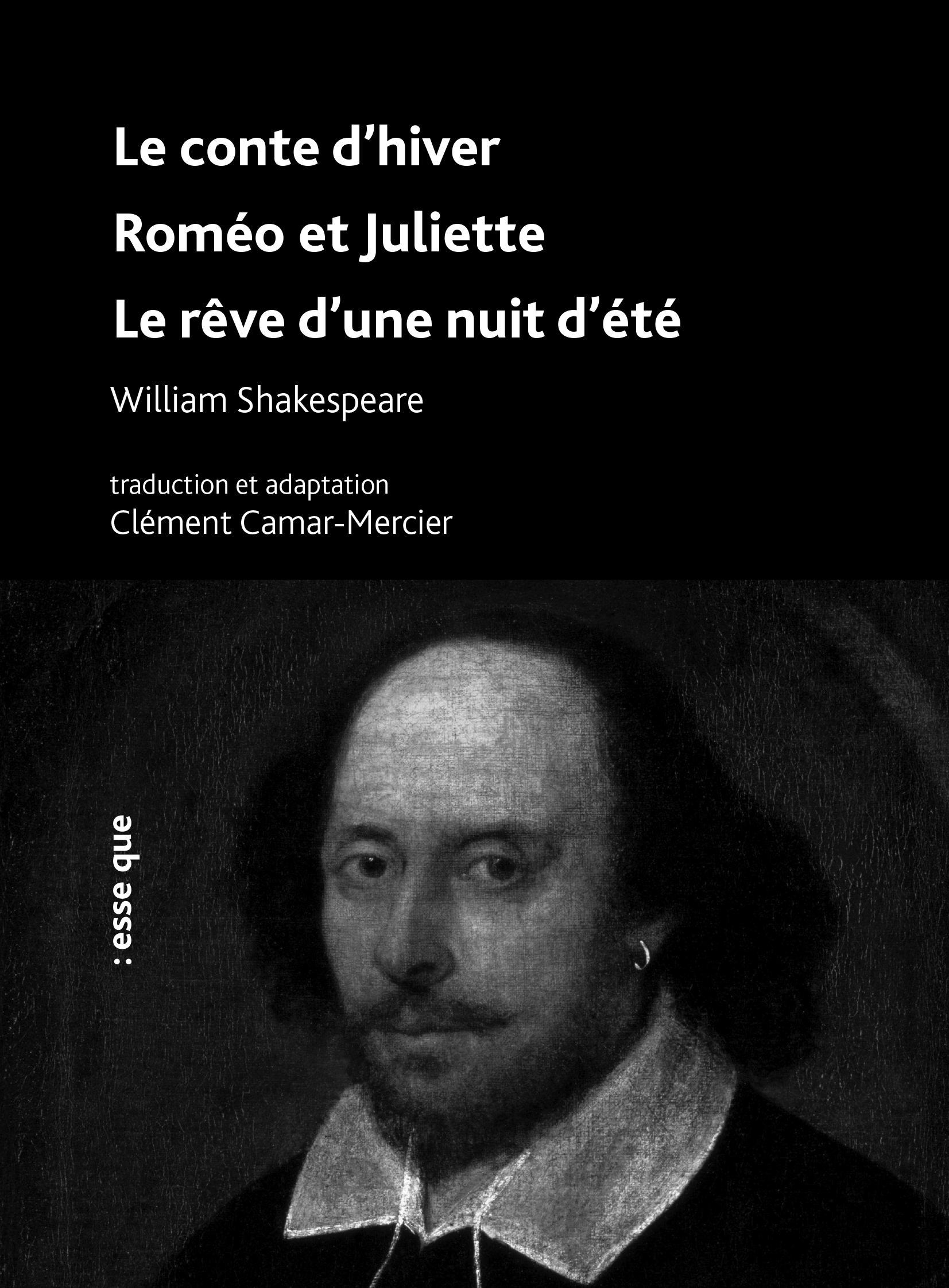 Le conte d’hiver - Roméo et Juliette - Le rêve d'une nuit d’été