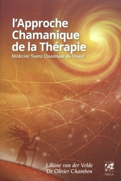 L'approche chamanique de la thérapie