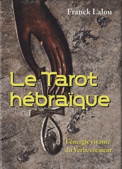 Le Tarot hébraïque