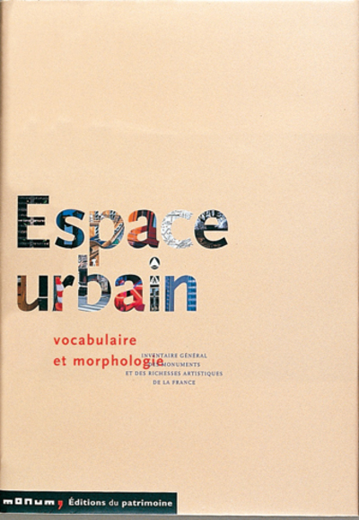 Espace urbain, vocabulaire et morphologie