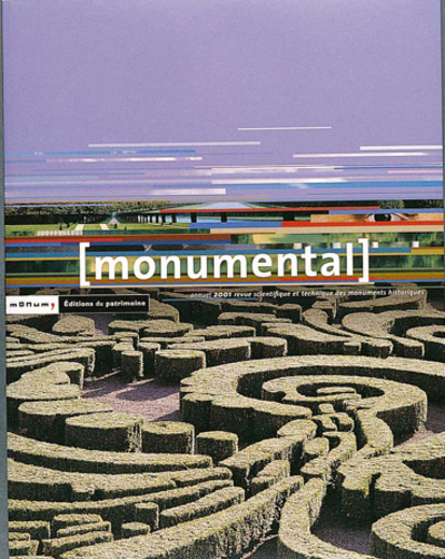 Monumental Annuel 2001. Dossier "Jardins historiques"