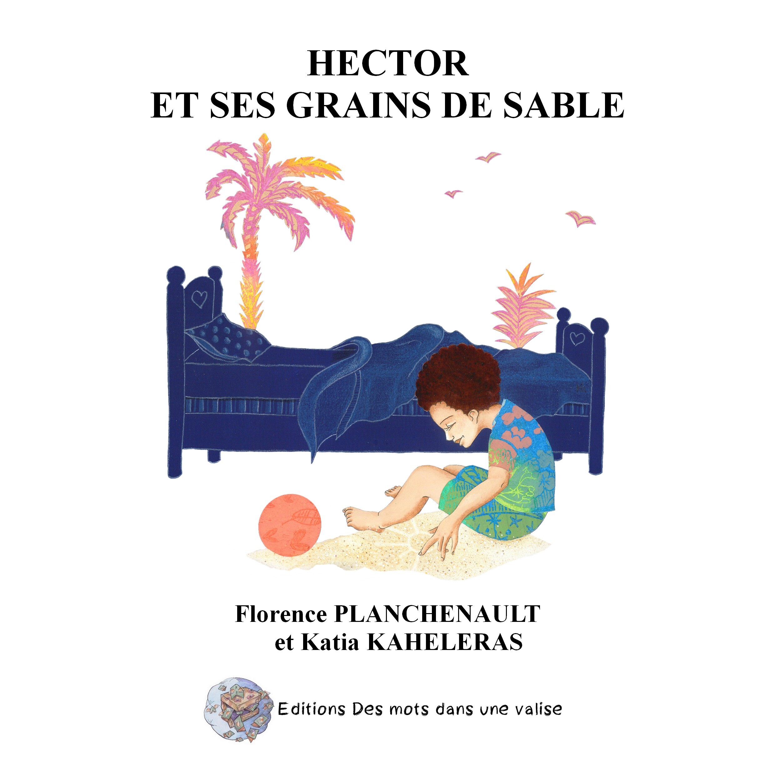 Hector et ses grains de sable