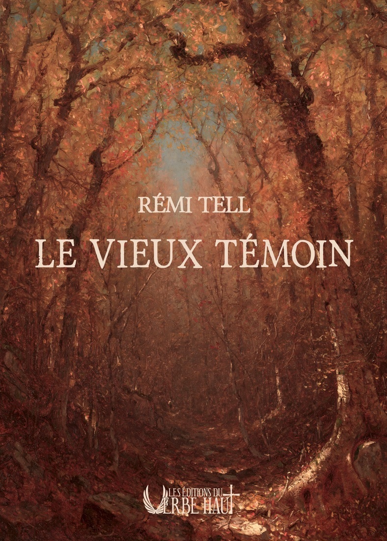 LE VIEUX TEMOIN