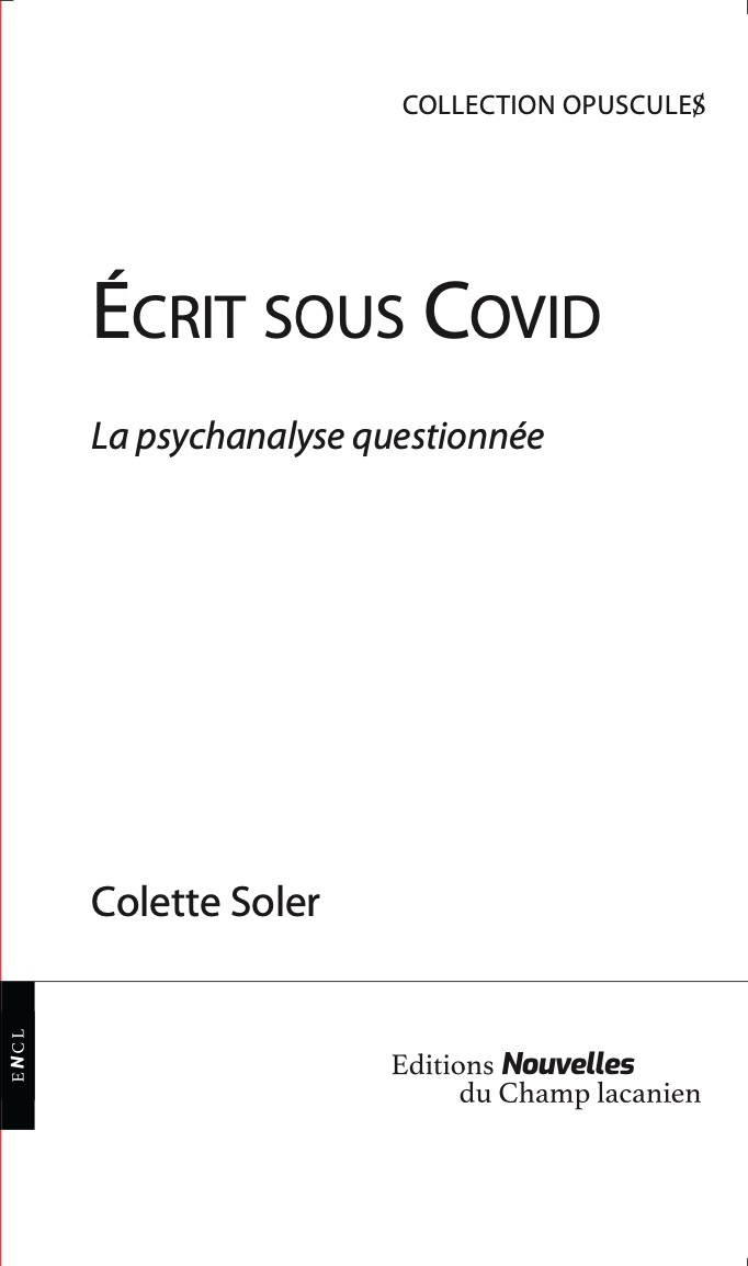 Ecrit sous covid - la psychanalyse questionnée