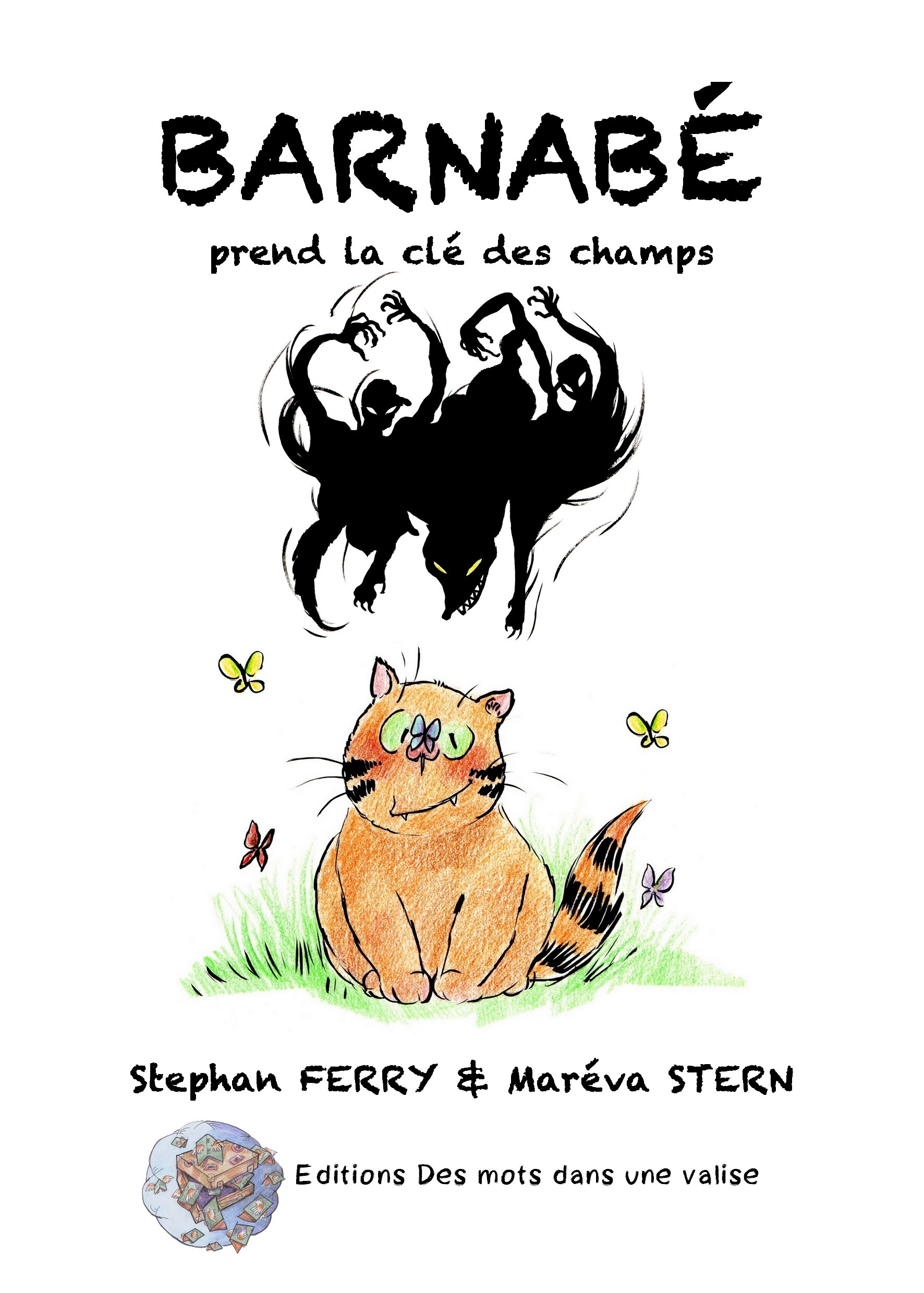 Barnabé prend la clé des champs