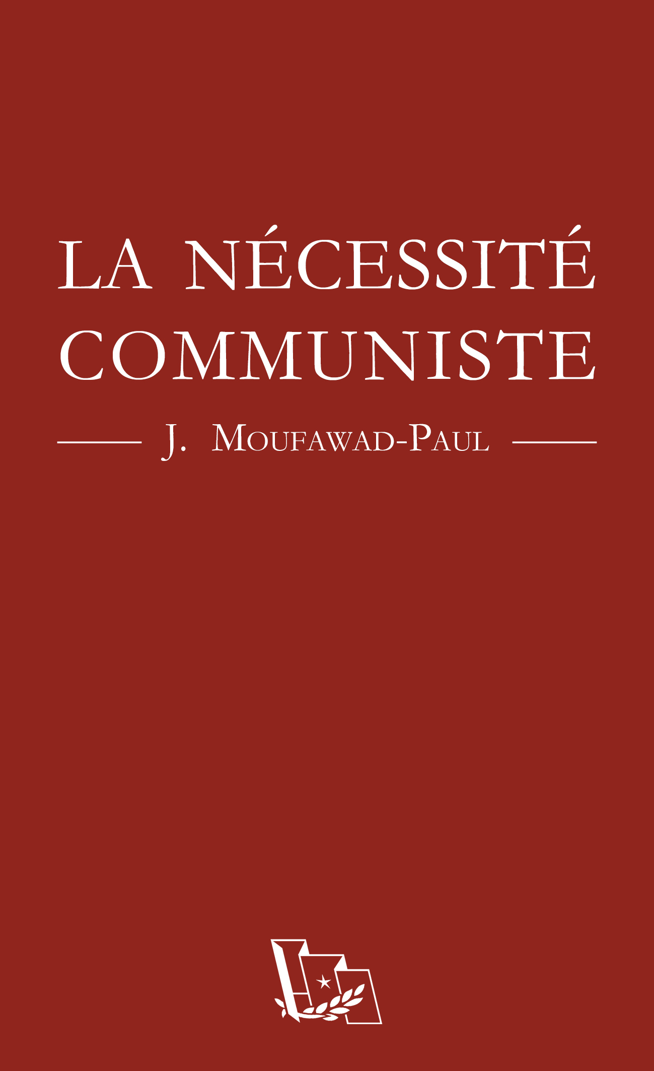 La Nécessité communiste