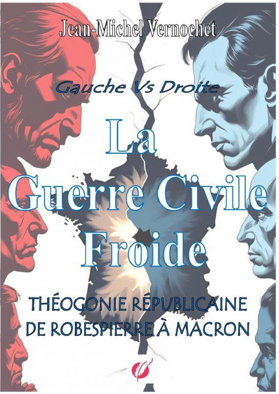 La Guerre Civile Froide