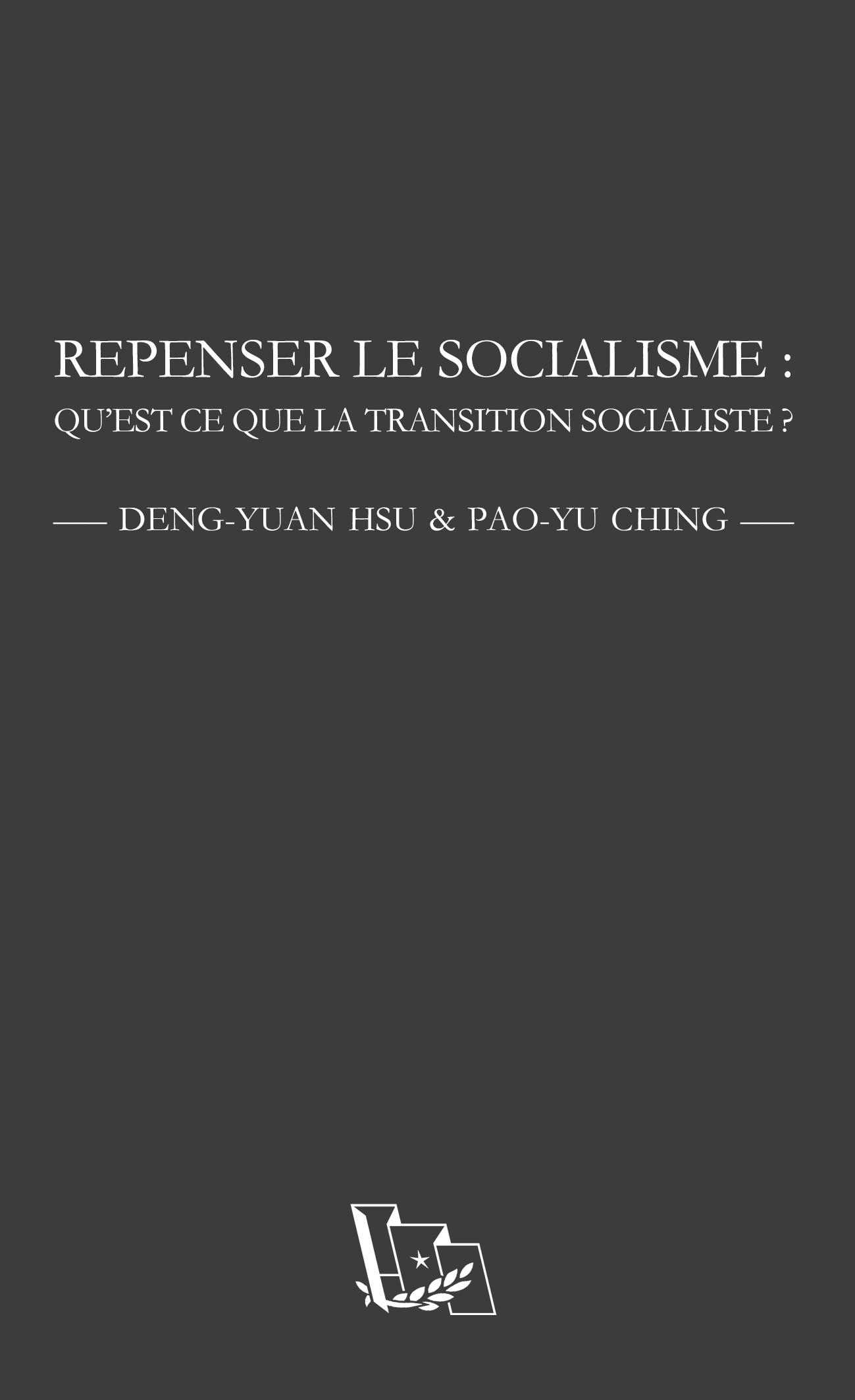 Repenser le socialisme