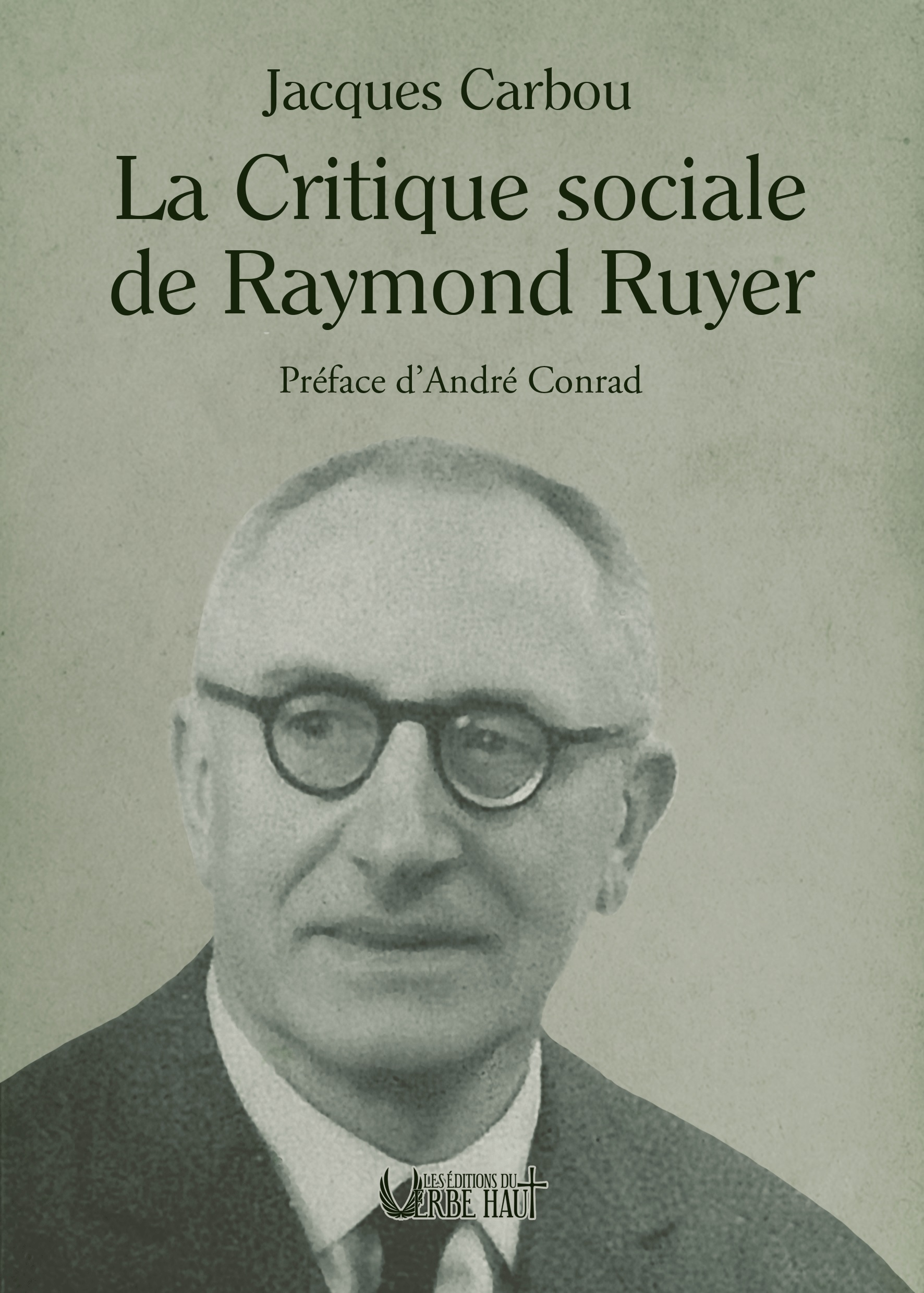 LA CRITIQUE SOCIALE DE RAYMOND RUYER