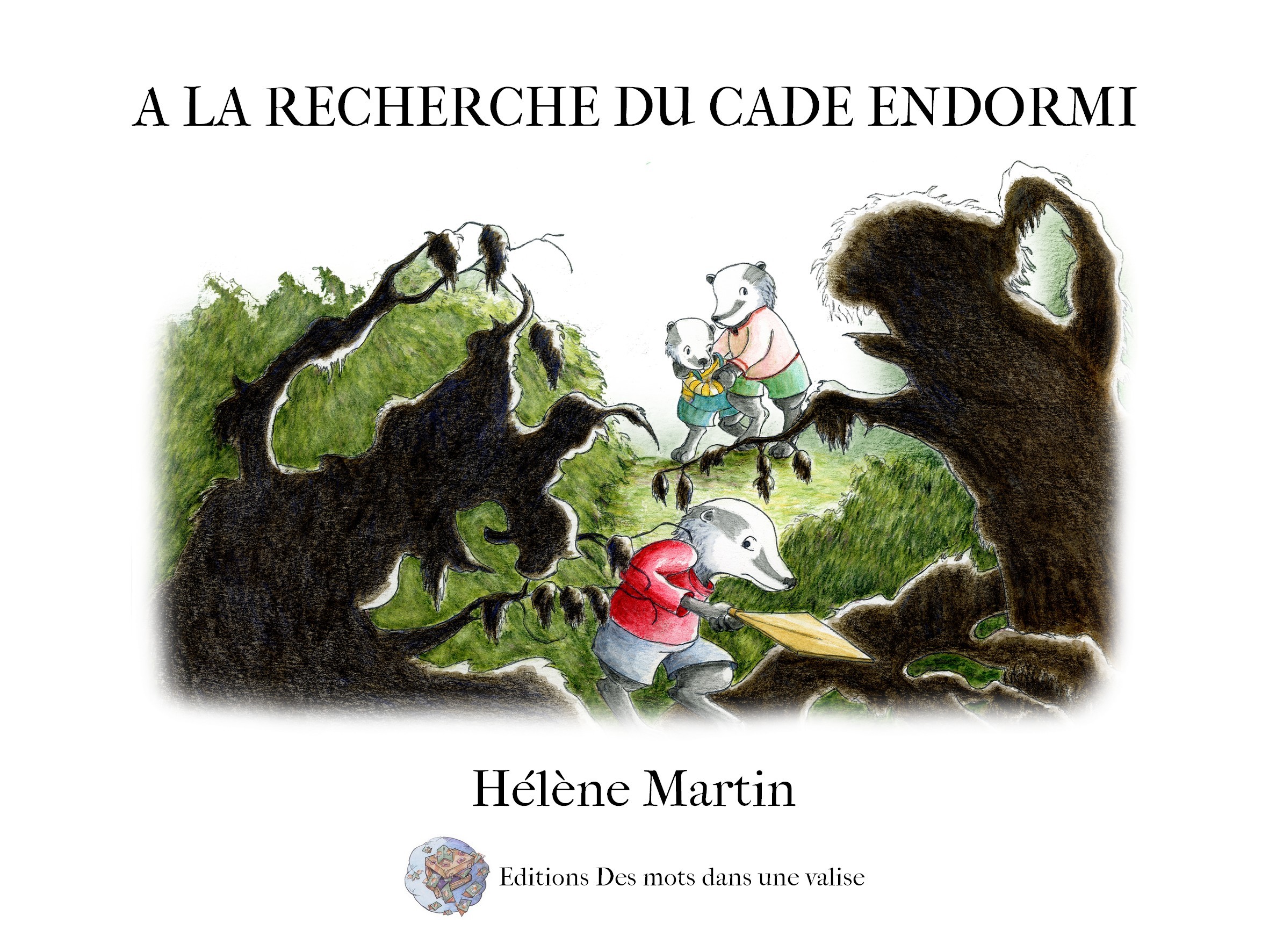 A la recherche du cade endormi