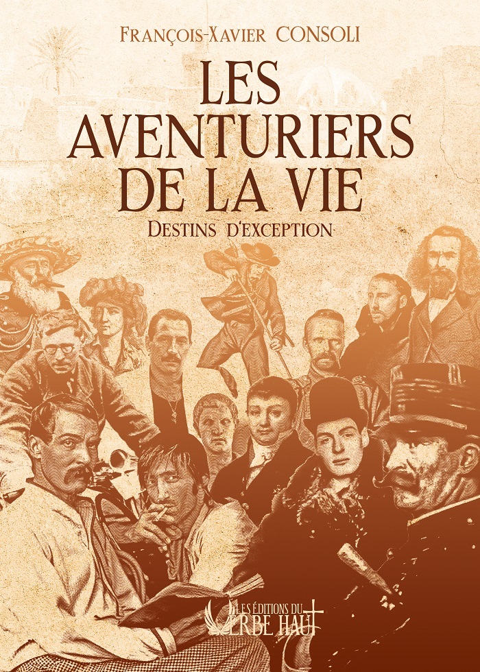 LES AVENTURIERS DE LA VIE