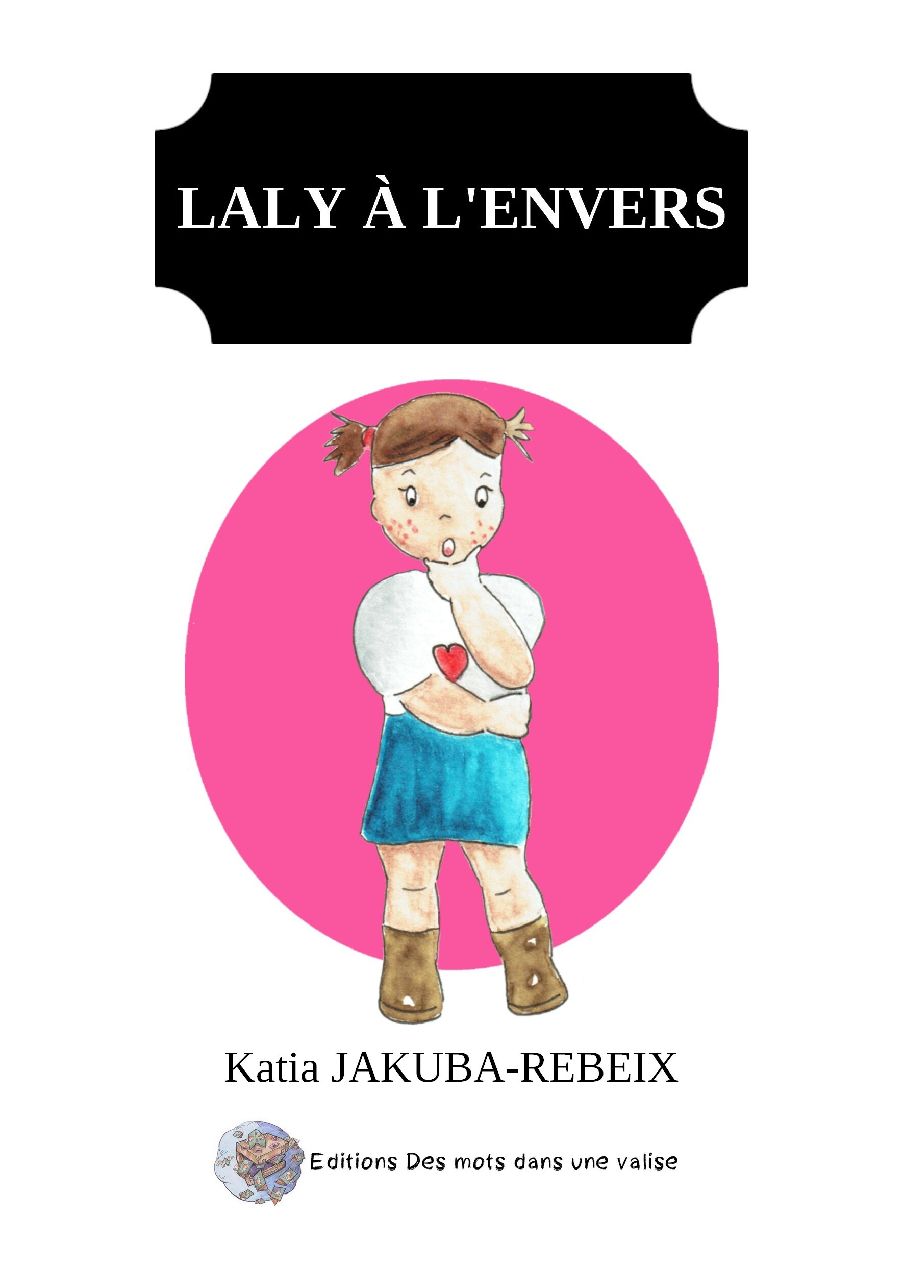 Laly à l'envers