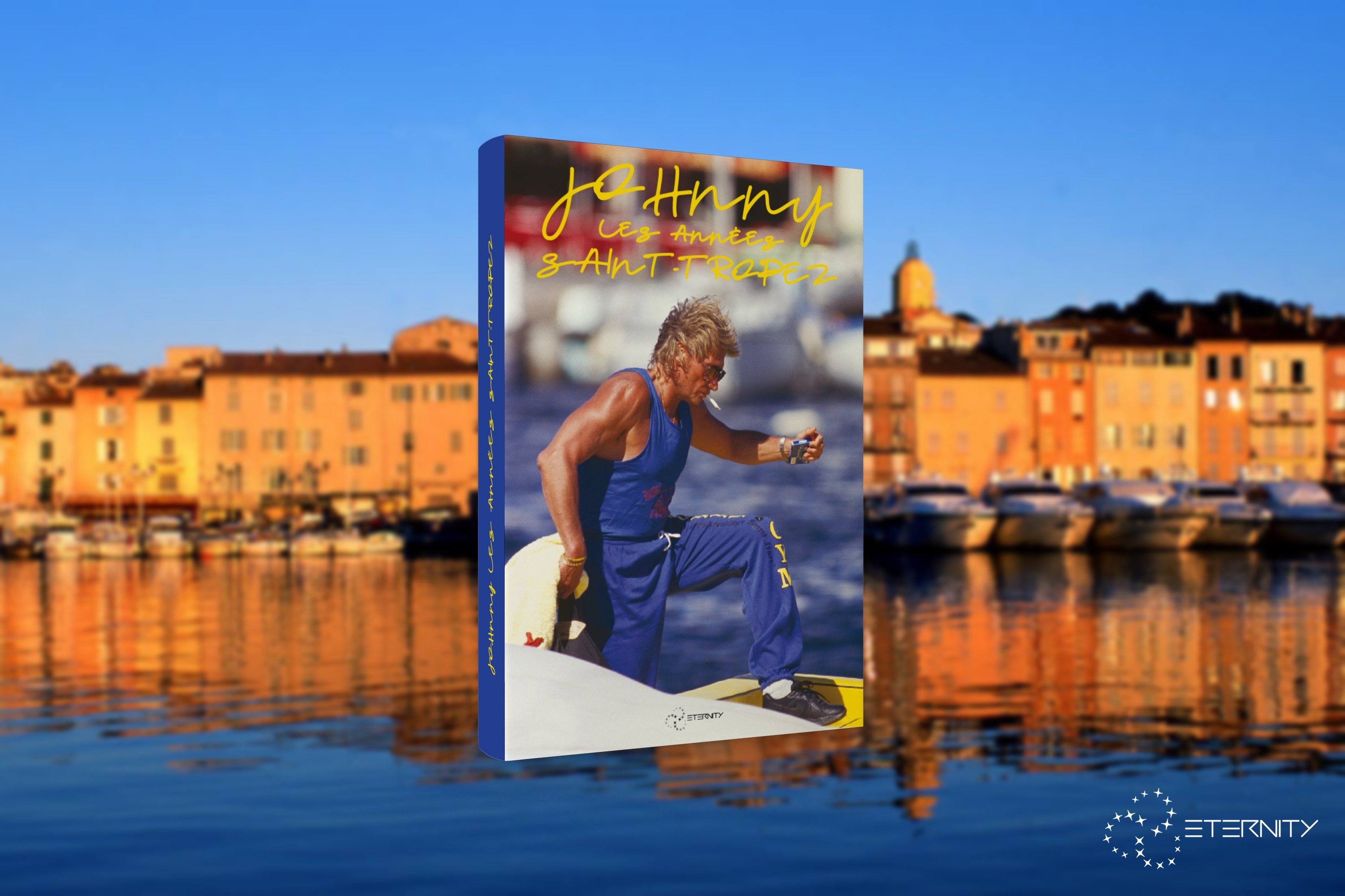 JOHNNY LES ANNÉES SAINT-TROPEZ