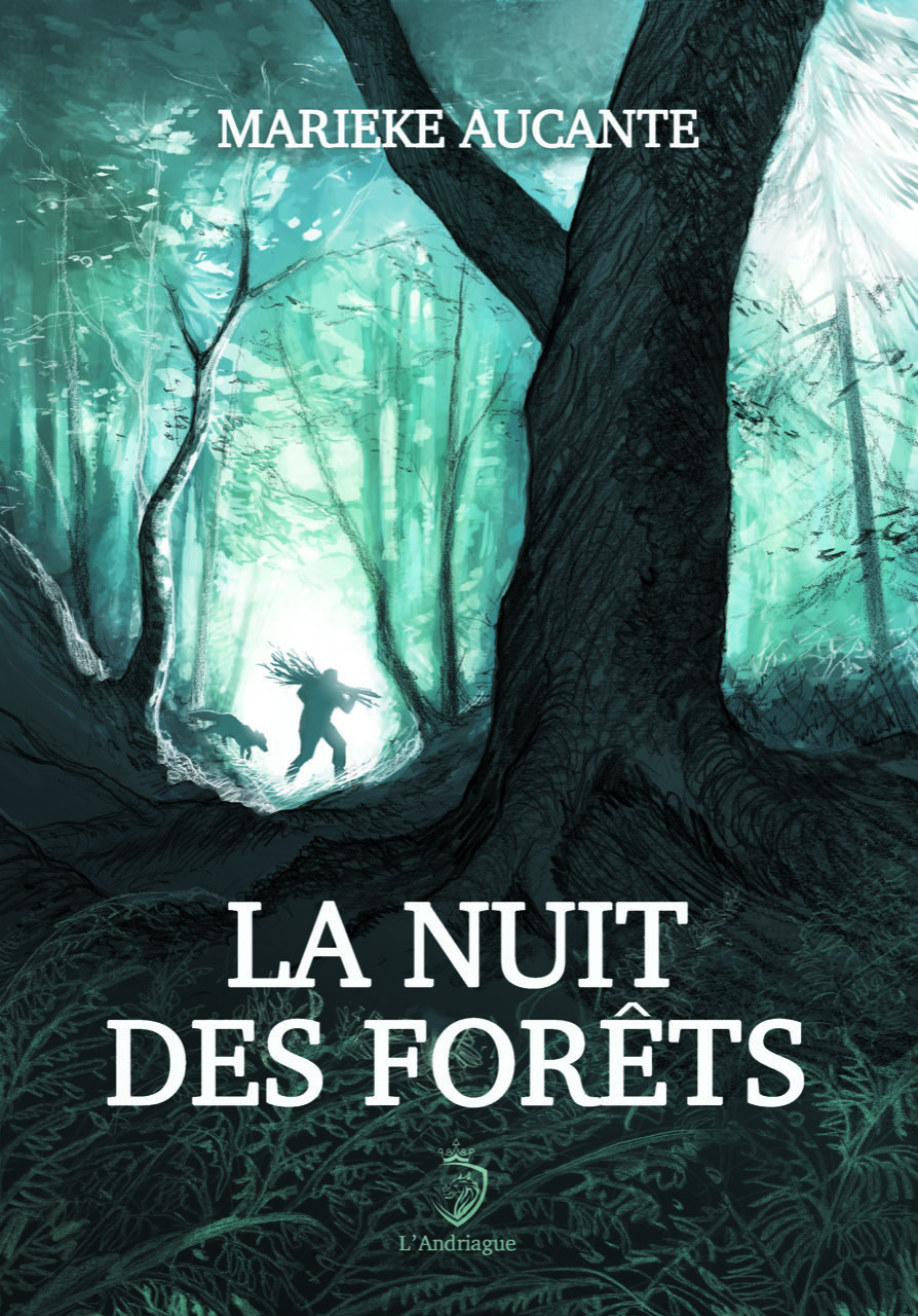 LA NUIT DES FORETS