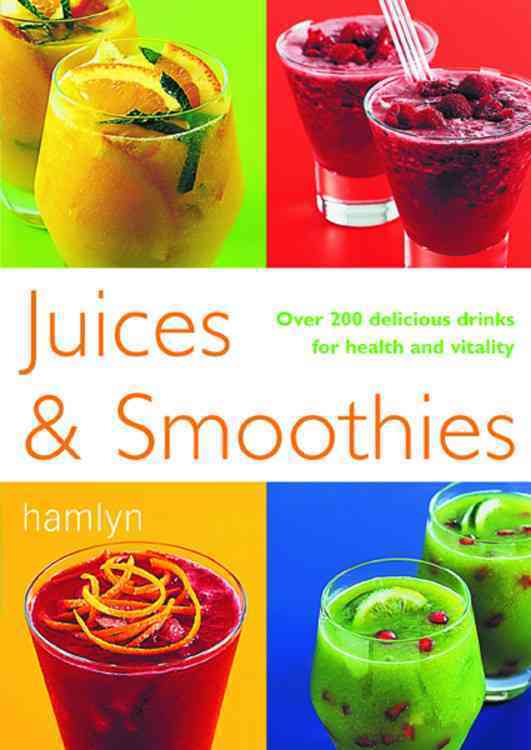 Juices and Smoothies