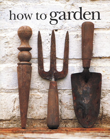 How to Garden
