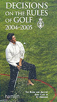 Decisions on the Rules of Golf 2004 - 2005