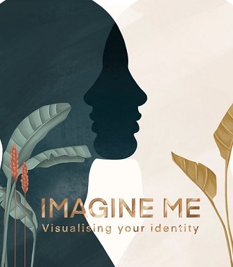 Imagine Me: Visualizing your Identity /anglais