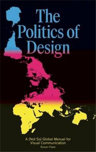The Politics of Design /anglais
