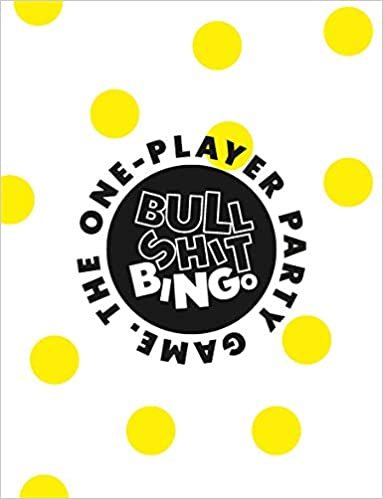 Bullshit Bingo: The 1-player Party Game /anglais