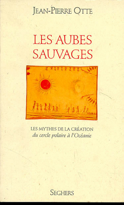 Les aubes sauvages - tome 1