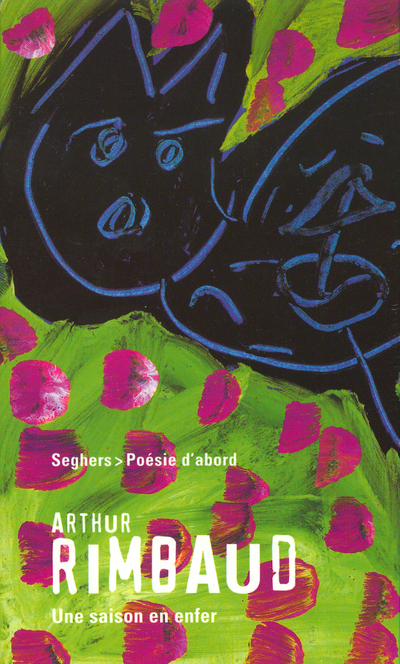 Une saison en enfer - Poésie d'abord