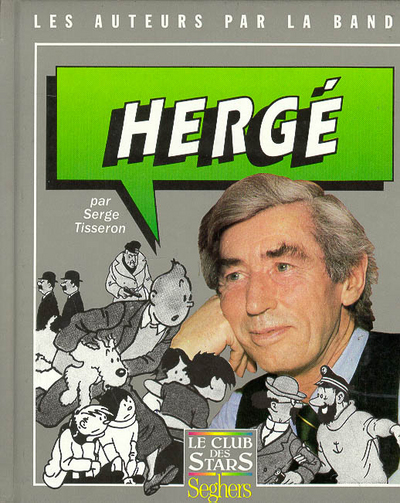 Hergé - Les auteurs par la bande