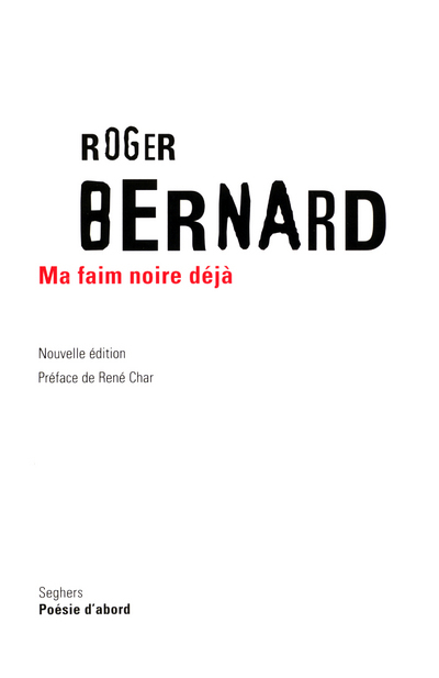 Ma faim noire déjà - nouvelle édition