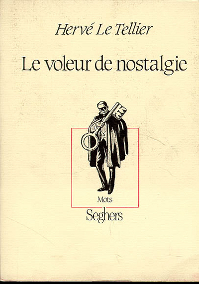 Le voleur de nostalgie