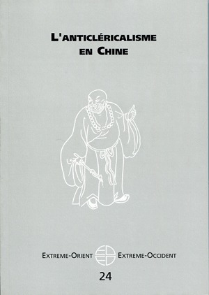 L'anticléricalisme en Chine et au Japon