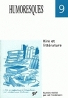 HUMORESQUES, N  9. RIRE ET LITTERATURE