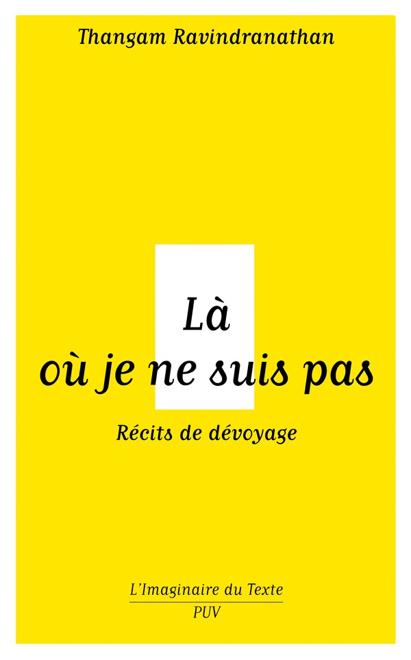 Là ou je ne suis pas