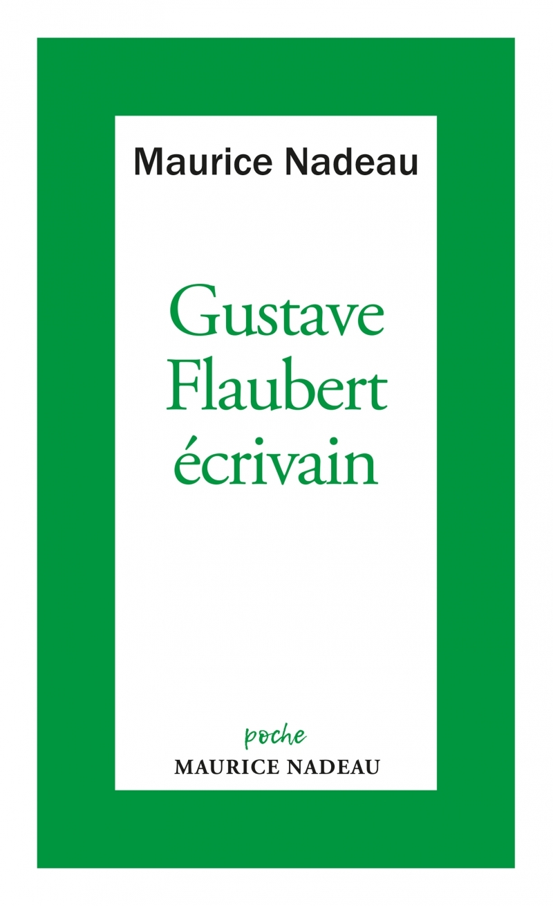 Gustave Flaubert écrivain
