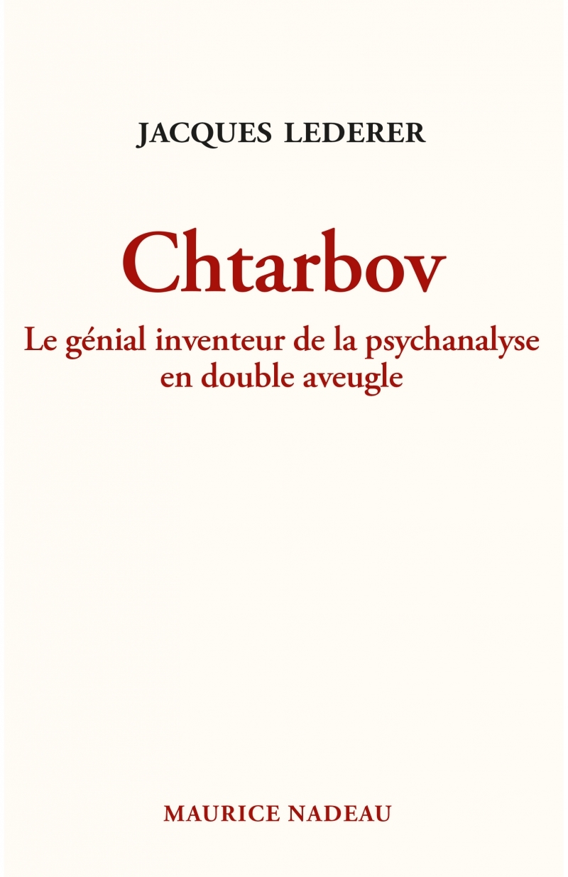 Chtarbov - Le génial inventeur de la psychanalyse en double