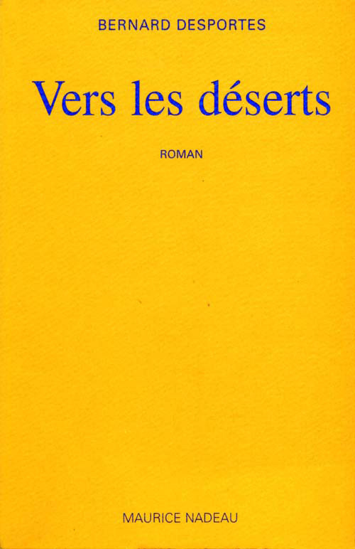 Vers les déserts