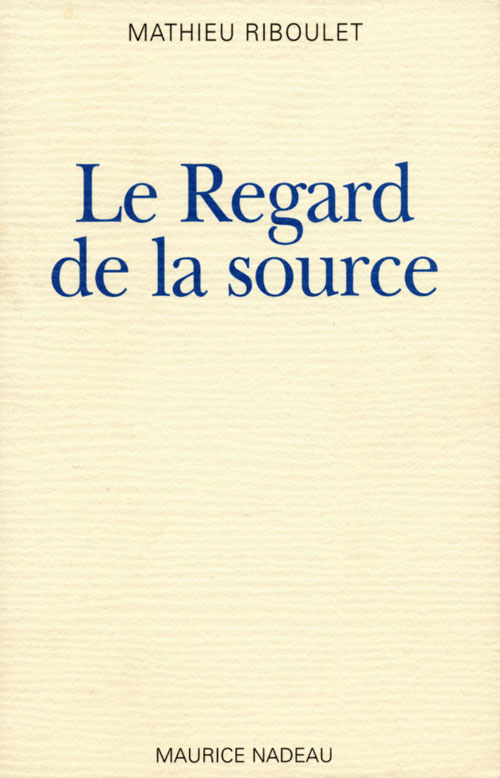 Le regard de la source