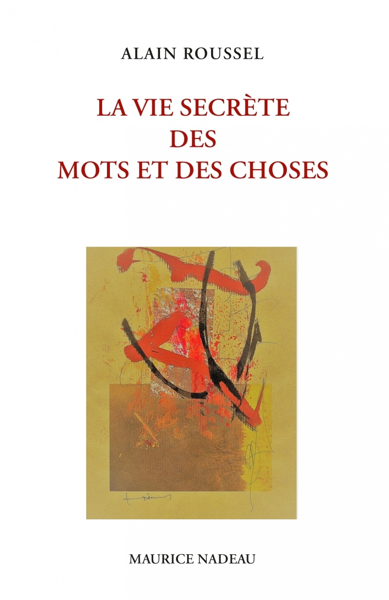 La vie secrète des mots et des choses