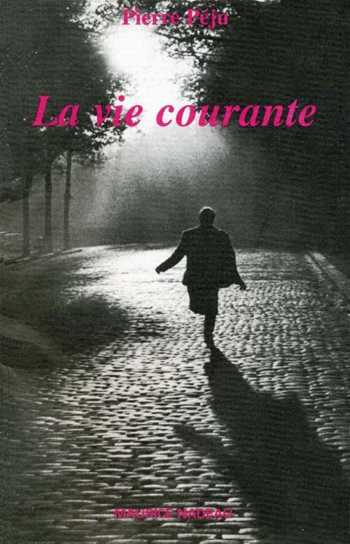La vie courante