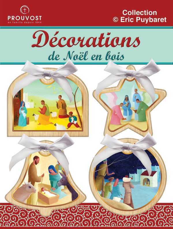 Kit Noël - 4 décorations en bois Eric Puybaret