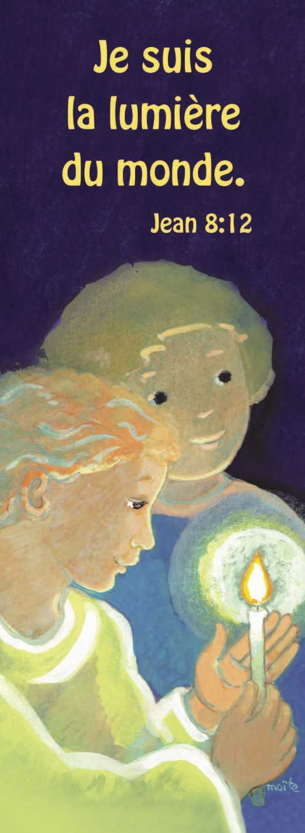 LOT DE 20 - Signet  Je suis la Lumière du monde. Jn 8,12  Maïté Roche