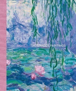 Monet The Garden Paintings /anglais