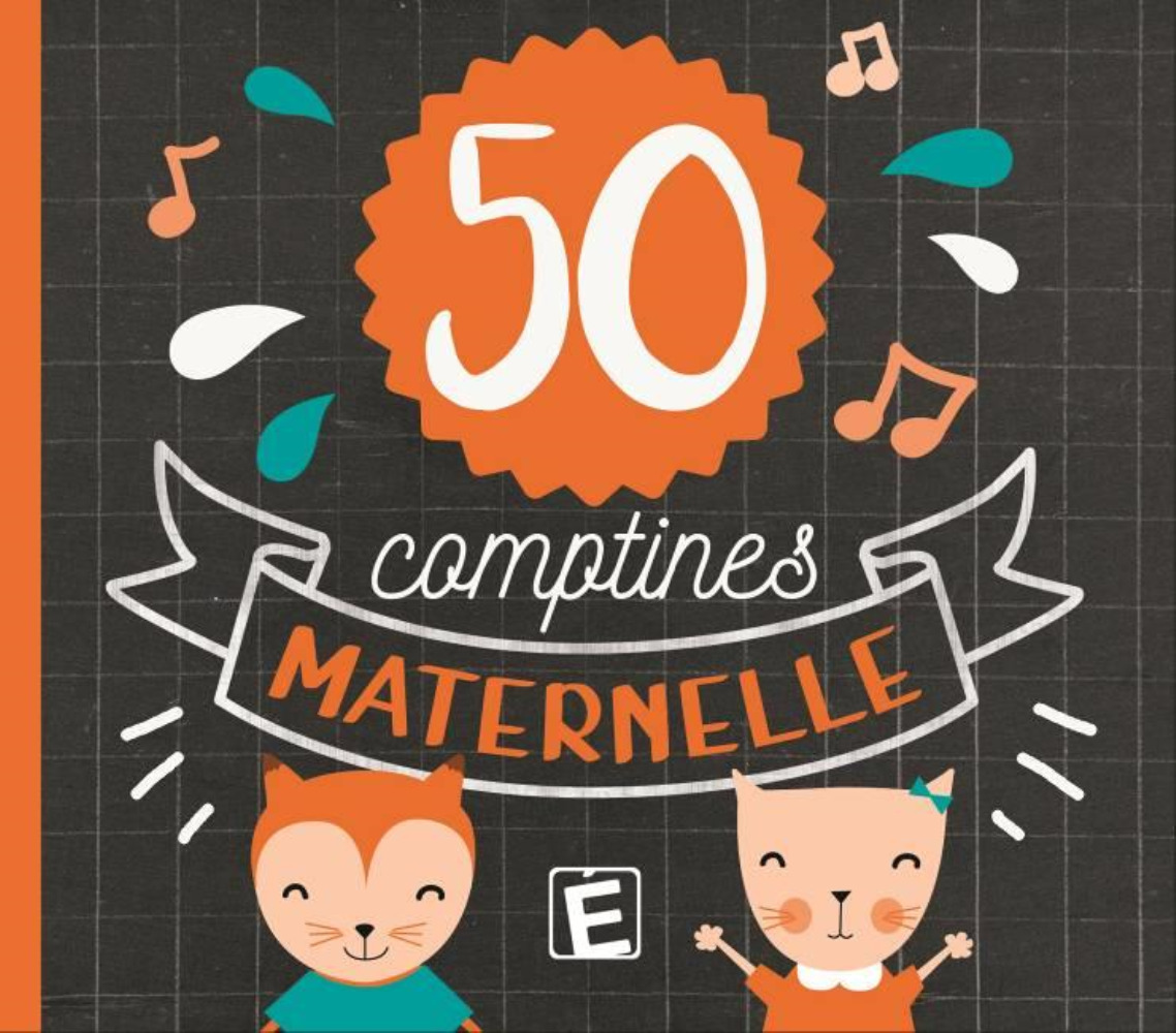 50 COMPTINES MATERNELLE