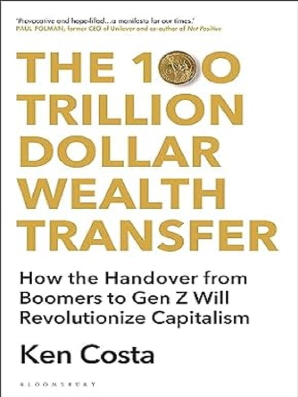 The 100 Trillion Dollar Wealth Transfer