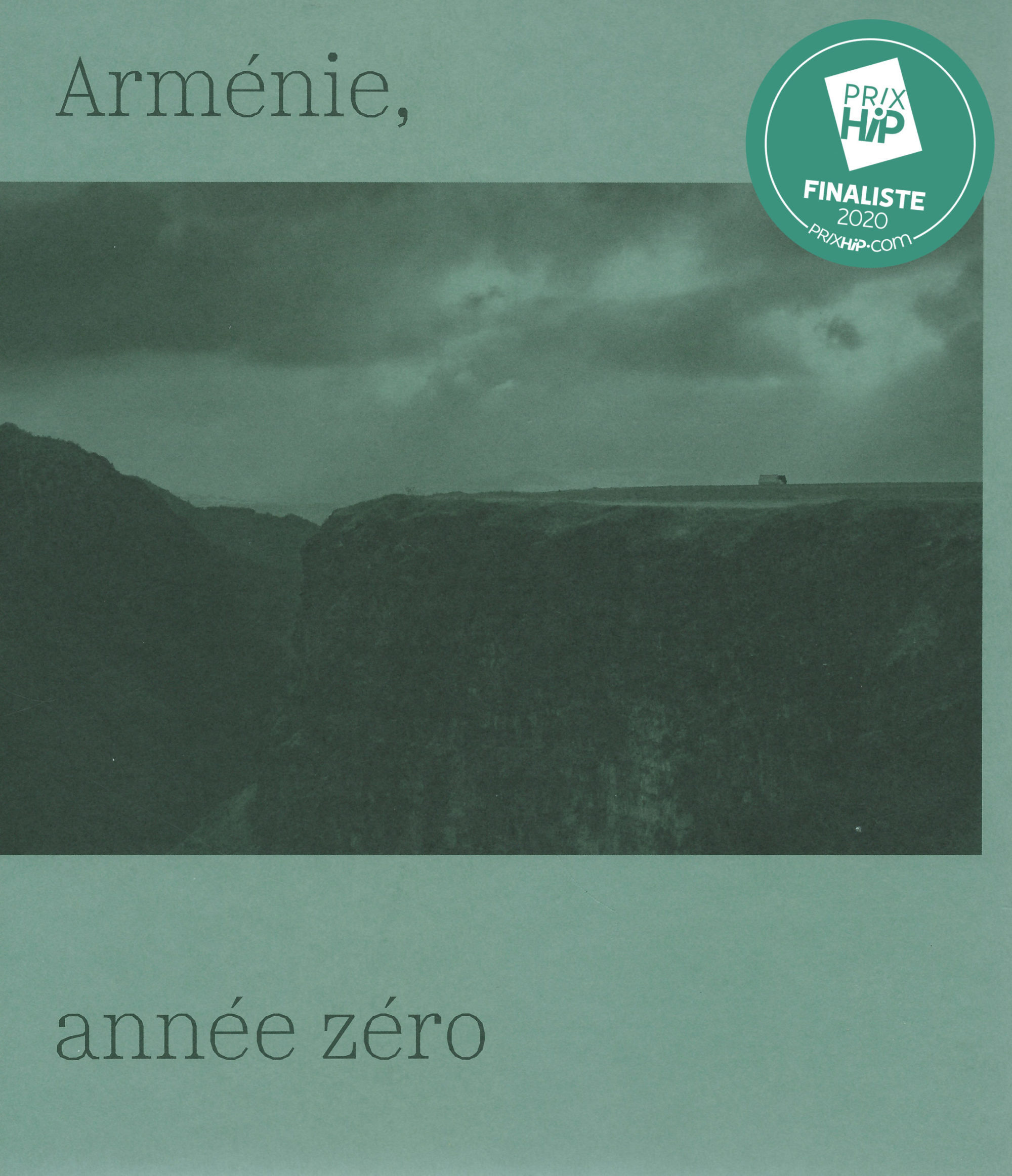 Arménie, année zéro